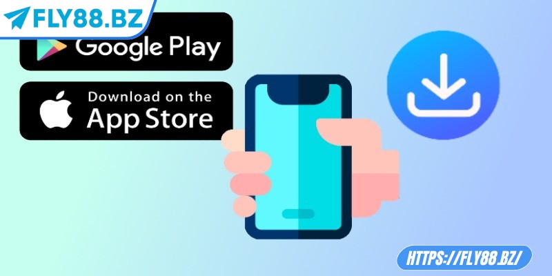 Tải app Fly88 để khám phá thế giới giải trí đỉnh cao ngay 3 Hướng dẫn cài đặt cực đơn giản